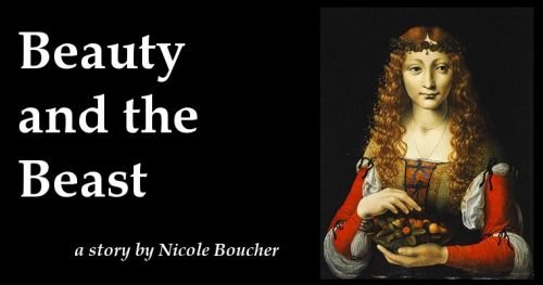 “Beauty and the Beast” by Nicole Boucher